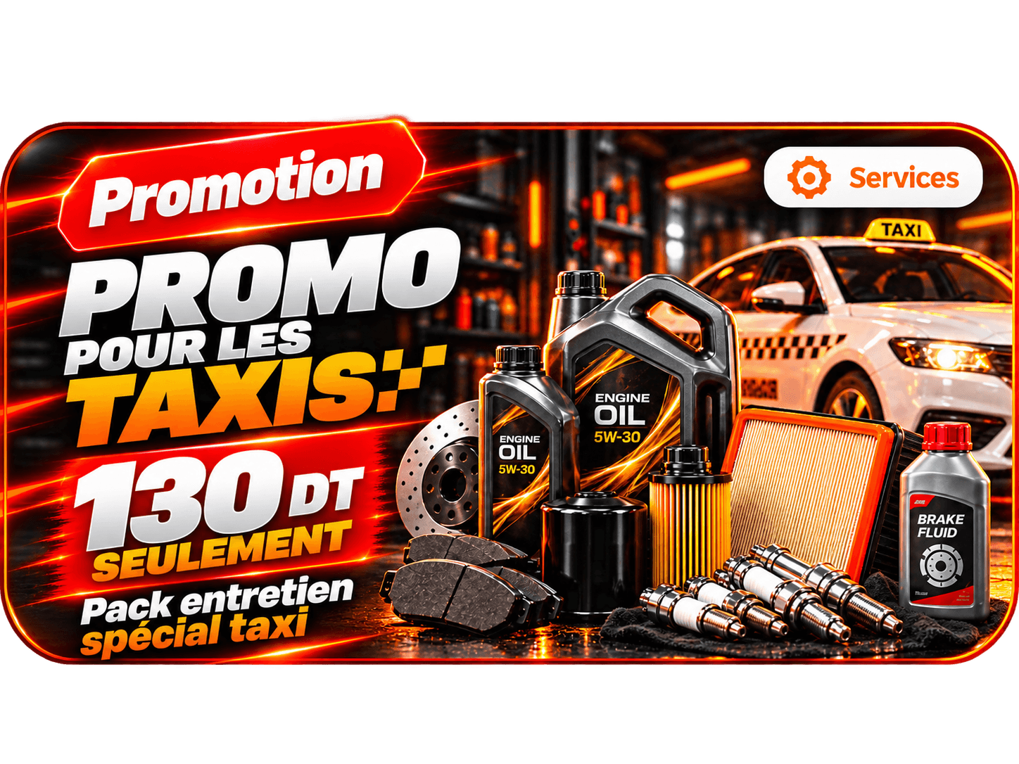 Promotion entretien taxi à 130 DT, pack spécial taxi